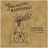 The Declaration of Radwoman - Sacred Songs & Sung Poems